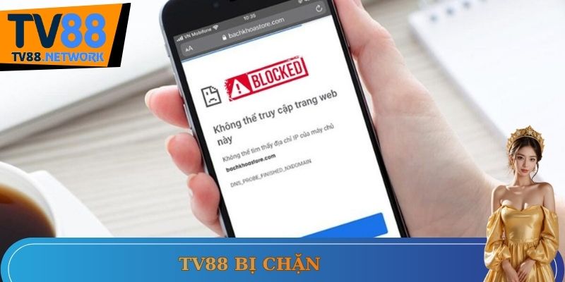 TV88 bị chặn
